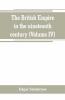The British Empire In The Nineteenth Century