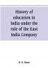 History of education in India under the rule of the East India Company