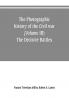 The photographic history of the Civil war (Volume III) The Decisive Battles
