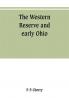 The Western Reserve and early Ohio