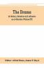 The Drama; Its History Literature And Influence On Civilization (Volume Iii)