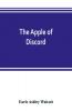 The apple of discord