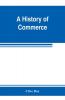 A history of commerce