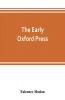 The early Oxford press