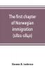 The first chapter of Norwegian immigration (1821-1840)