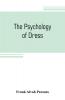 The psychology of dress