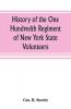 History of the One Hundredth Regiment of New York State Volunteers