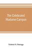 The celebrated Madame Campan lady-in-waiting to Marie Antoinette and confidante of Napoleon