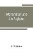 Afghanistan and the Afghans