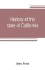 History of the state of California