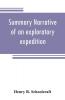 Summary narrative of an exploratory expedition to the sources of the Mississippi River in 1820