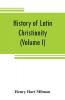 History of Latin Christianity