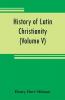 History of Latin Christianity