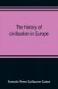 The history of civilization in Europe