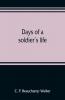 Days of a soldier's life