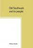 Old Southwark and its people