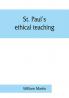St. Paul's ethical teaching