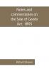 Notes and commentaries on the Sale of Goods Act 1893