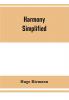 Harmony simplified