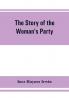 The story of the Woman's Party