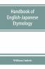 Handbook Of English-Japanese Etymology