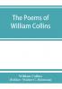 The poems of William Collins