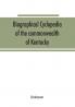 Biographical cyclopedia of the commonwealth of Kentucky