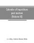 Calendar of inquisitions post mortem and other analogous documents preserved in the Public Record Office (Volume IX) Edward III