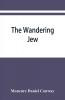 The Wandering Jew