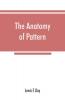 The anatomy of pattern
