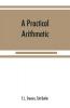 A practical arithmetic