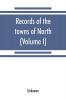 Records of the towns of North and South Hempstead Long Island New York [1654-1880] (Volume I)