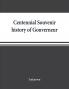 Centennial souvenir history of Gouverneur Rossie Fowler Hammond Edwards DeKalb commemorating Old Home Week August 24-30 1905