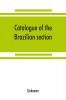 Catalogue of the Brazilian section. Philadelphia International Exhibition 1876