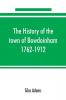 The history of the town of Bowdoinham 1762-1912