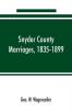 Snyder county marriages 1835-1899