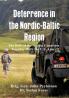 Deterrence in the Nordic-Baltic Region: The Role of the Nordic Countries Together With the U.S. Army