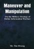 Maneuver and Manipulation: On the Military Strategy of Online Information Warfare