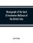 Monograph of the land & freshwater Mollusca of the British Isles