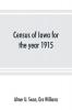 Census of Iowa for the year 1915