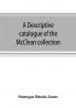 A descriptive catalogue of the McClean collection of manuscripts in the Fitzwilliam museum