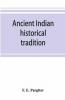 Ancient Indian Historical Tradition