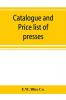 Catalogue and price list of presses drop hammers shears dies and special machinery