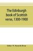 The Edinburgh book of Scottish verse 1300-1900