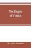 The doges of Venice