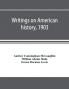 Writings on American history 1903. A bibliography of books and articles on United States history published during the year 1903 with some memoranda on other portions of America