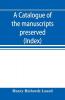 A catalogue of the manuscripts preserved in the library of the University of Cambridge. Ed. for the Syndics of the University press (Index)
