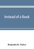 Instead of a book