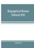 Biographical review (Volume XIX); containing life sketches of Leading Citizens of Burlington and Camden Counties New Jersey