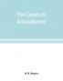The clouds of Aristophanes. The Greek text with a translation into corresponding metres and Original Notes